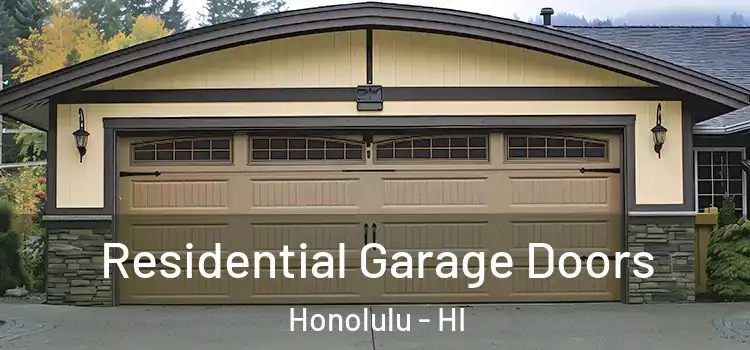  Residential Garage Doors Honolulu - HI